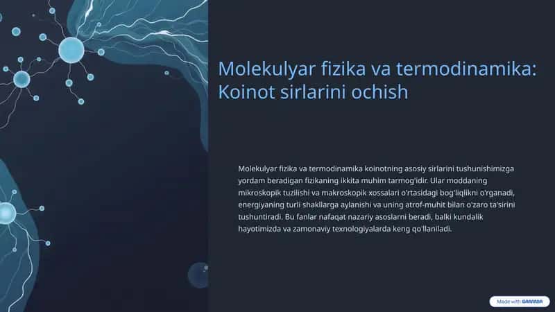 Molekulyar fizika va termodinamika: Koinot sirlarini ochish 1