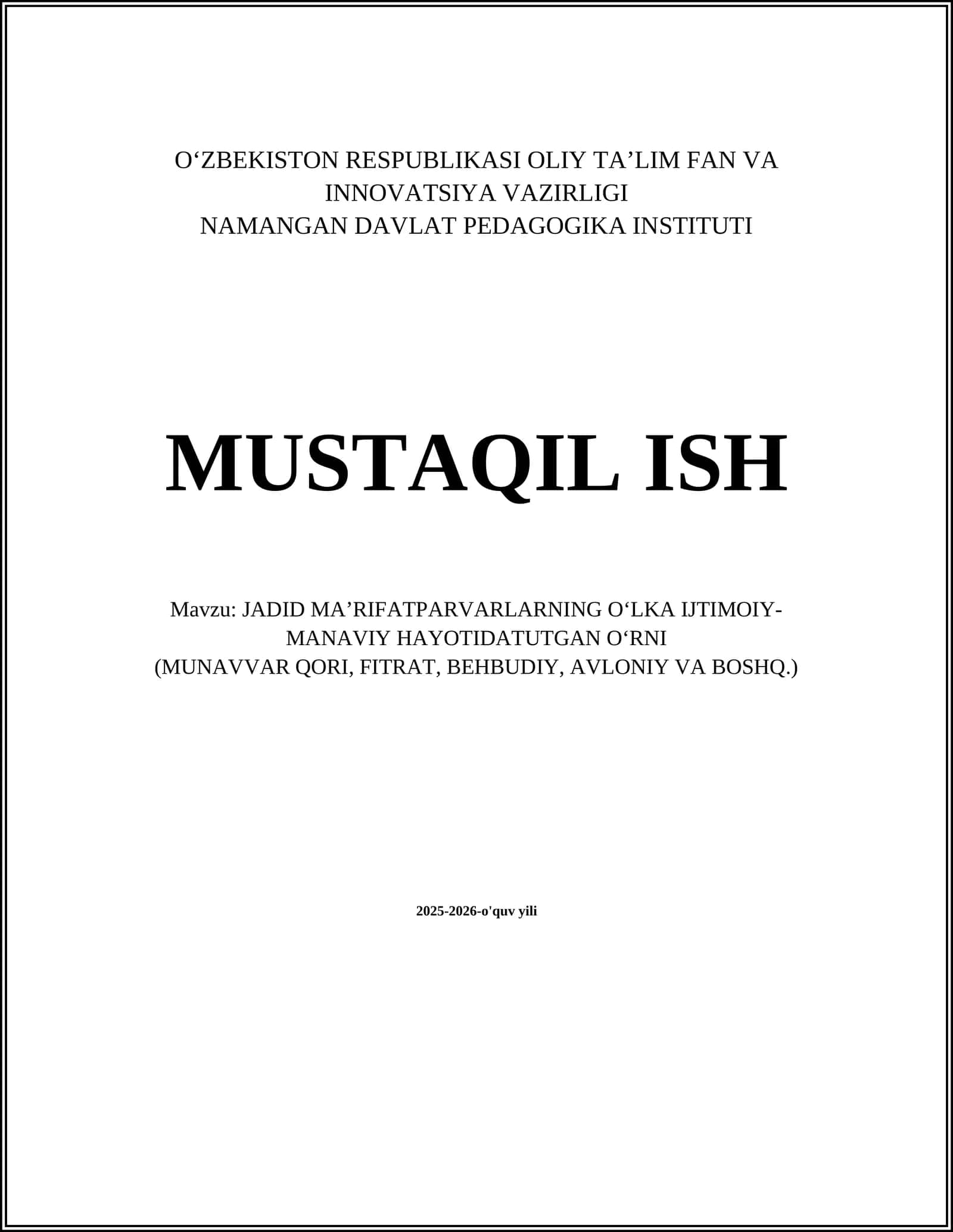 JADID MAʼRIFATPARVARLARNING OʻLKA IJTIMOIY-MANAVIY HAYOTIDATUTGAN OʻRNI 1