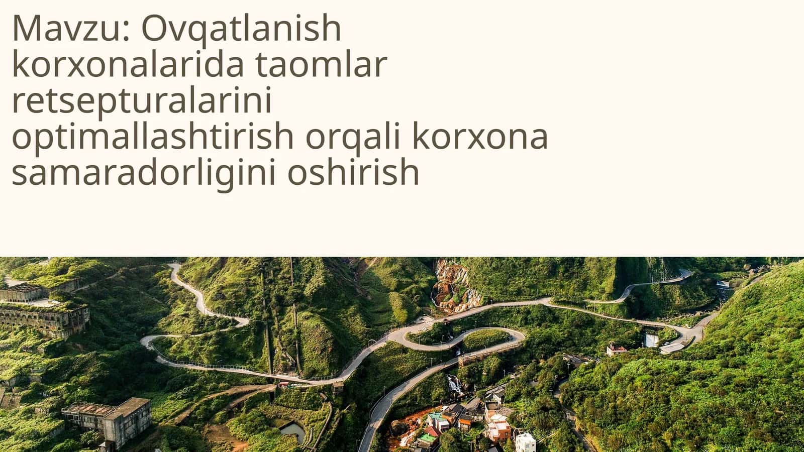 Ovqatlanish korxonalarida taomlar retsepturalarini optimallashtirish orqali korxona samaradorligini oshirish 1
