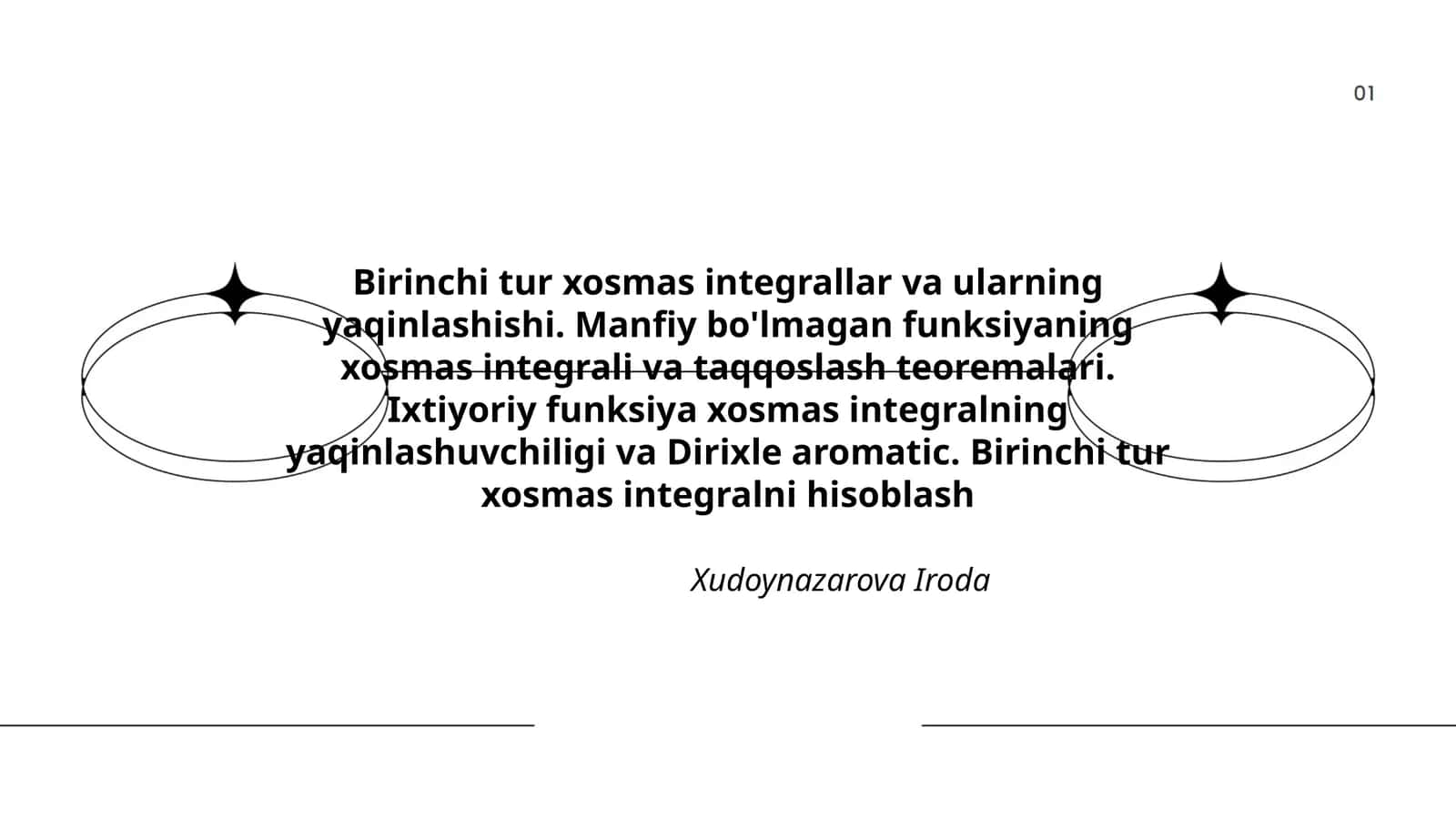 Birinchi tur xosmas integrallar 1