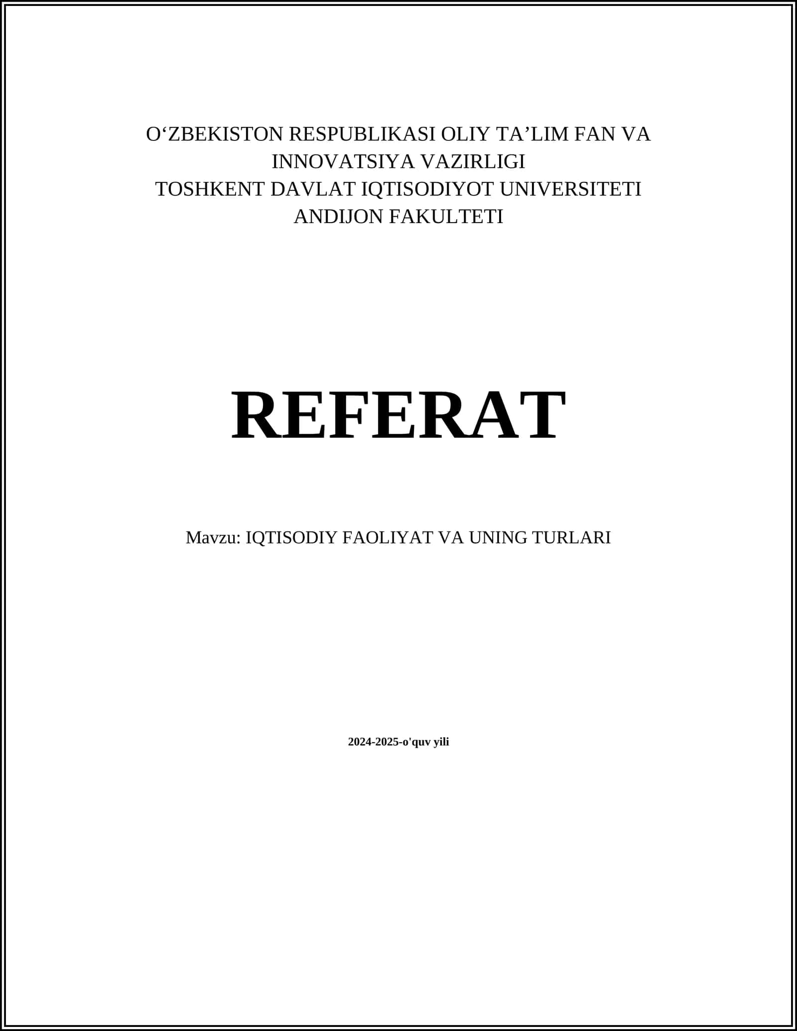 IQTISODIY FAOLIYAT VA UNING TURLARI 1