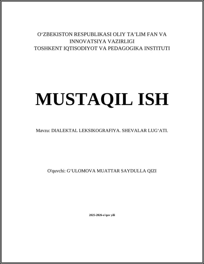 DIALEKTAL LEKSIKOGRAFIYA. SHEVALAR LUGʻATI 1