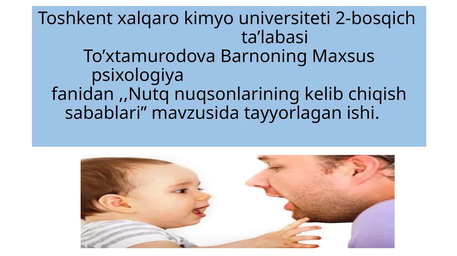 Nutq nuqsonlarining kelib chiqish sabablari 1