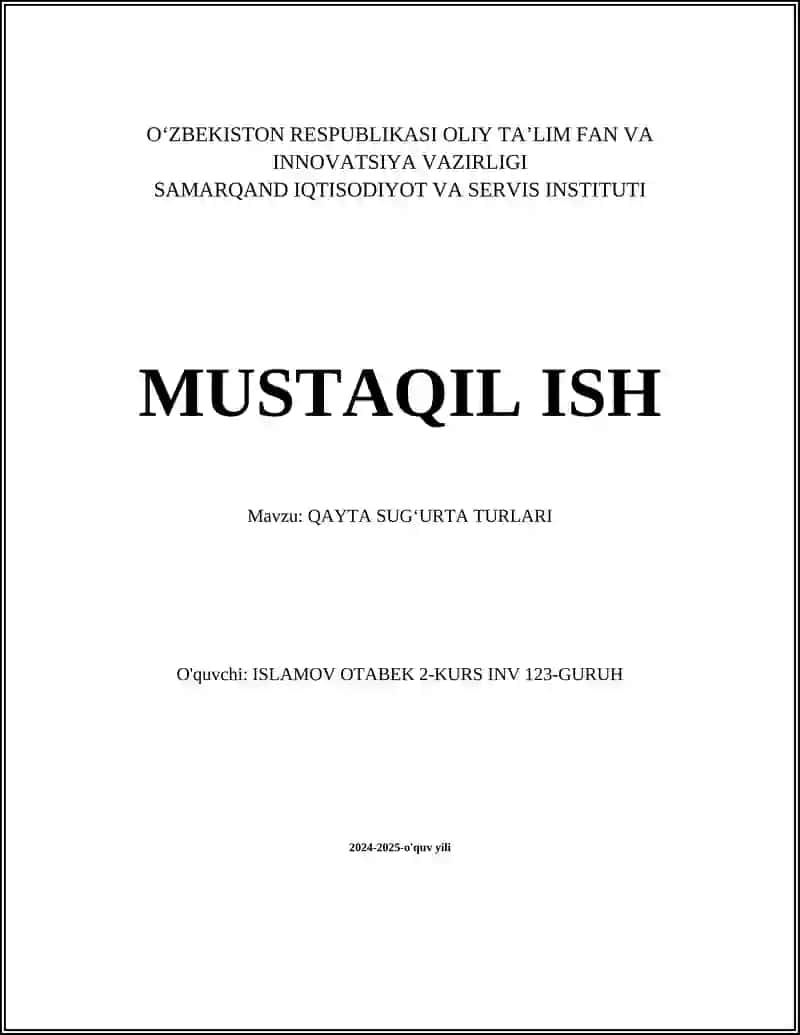 QAYTA SUG‘URTA TURLARI