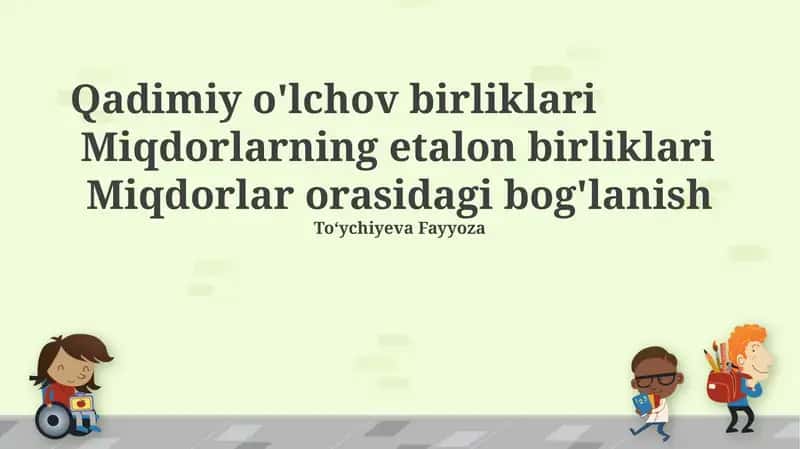 Qadimiy o'lchov birliklari 1