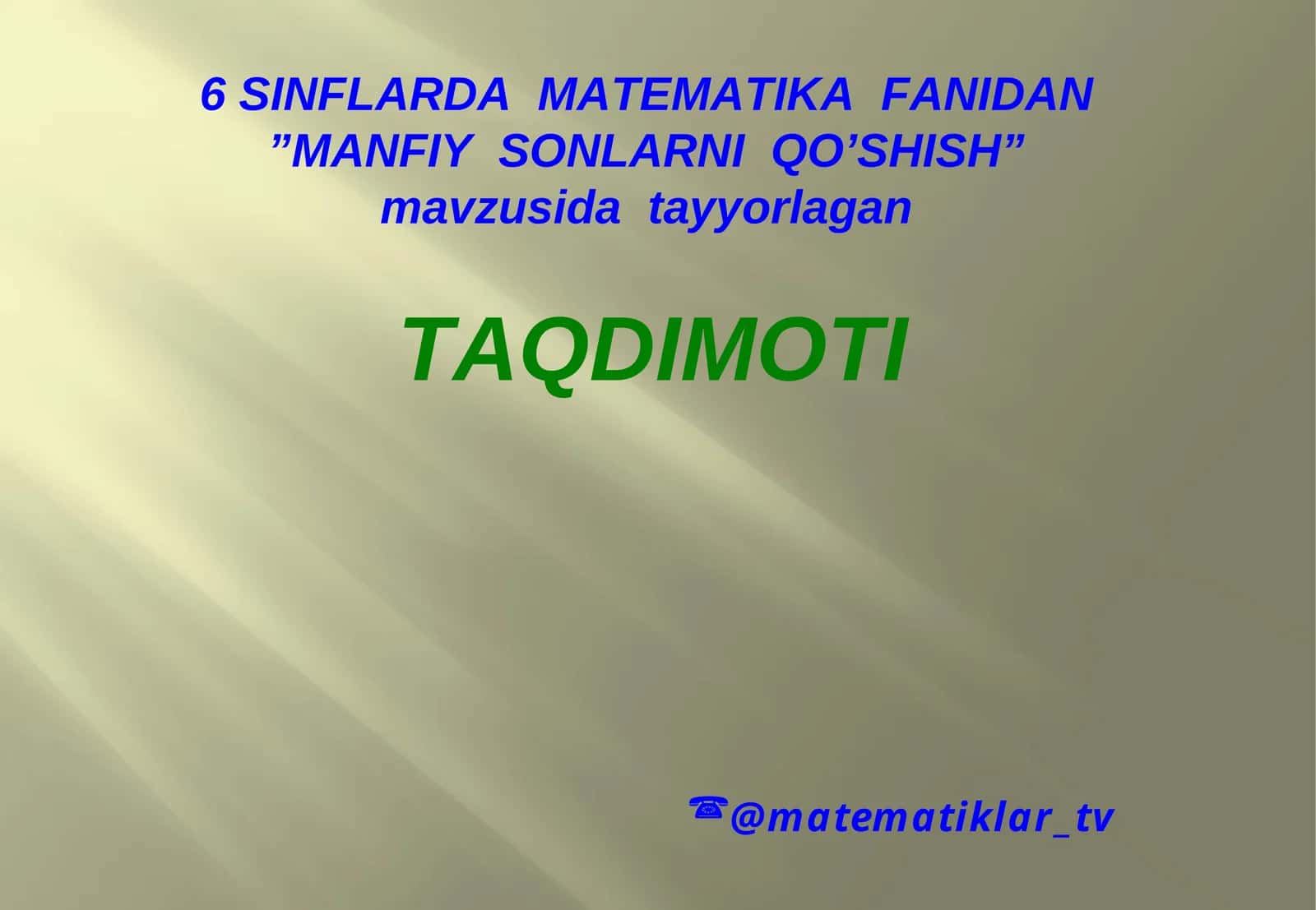MANFIY SONLARNI QO’SHISH 1