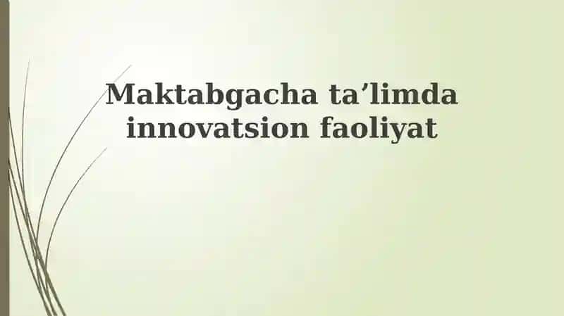 Maktabgacha ta'limda innovatsion faoliyat