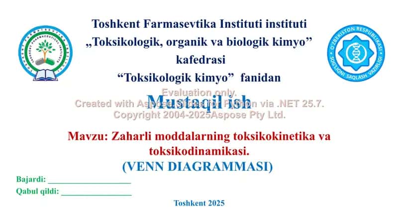 12. Zaharli moddalarning toksikokinetika va toksikodinamikasi. Venn diagrammasi. 1