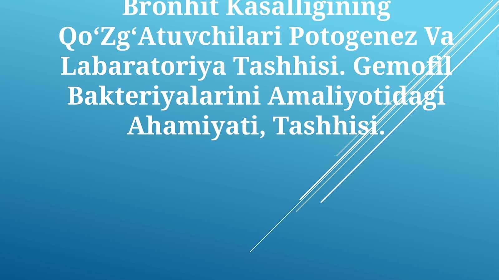 Bronhit Kasalligining QoʻZgʻAtuvchilari Potogenez Va Labaratoriya Tashhisi 1