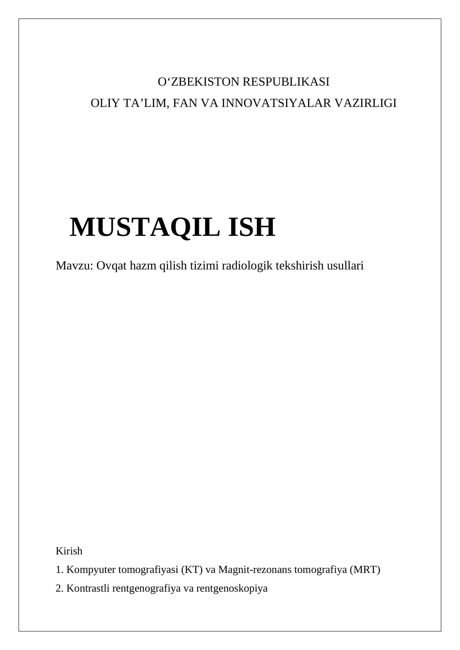 Ovqat hazm qilish tizimi radiologik tekshirish usullari 1