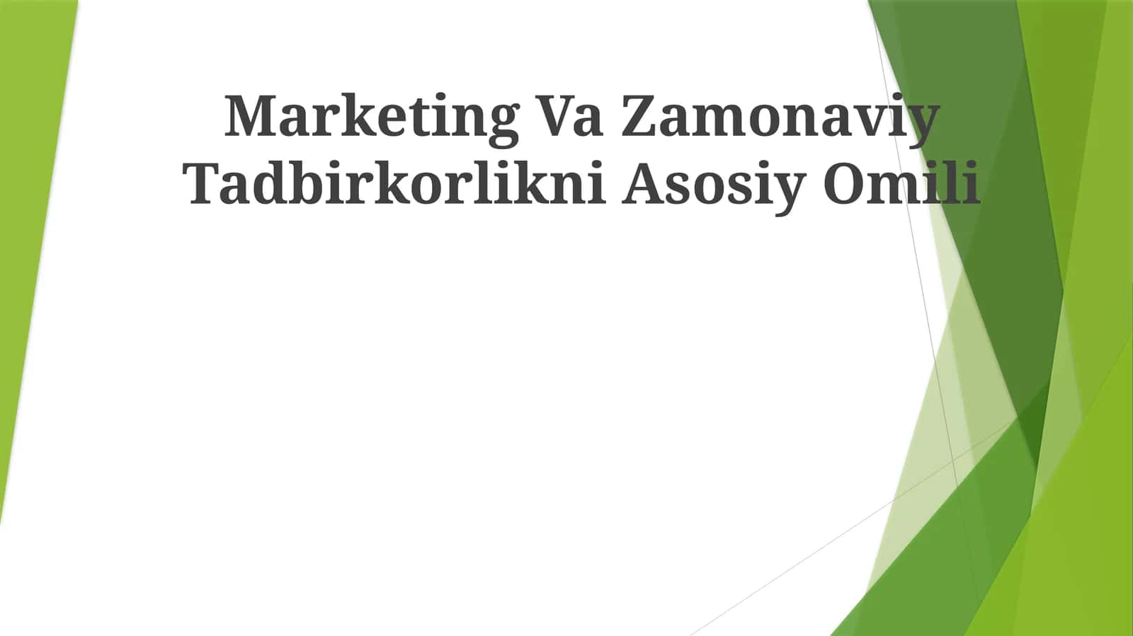 Marketing Va Zamonaviy Tadbirkorlikni Asosiy Omili 1