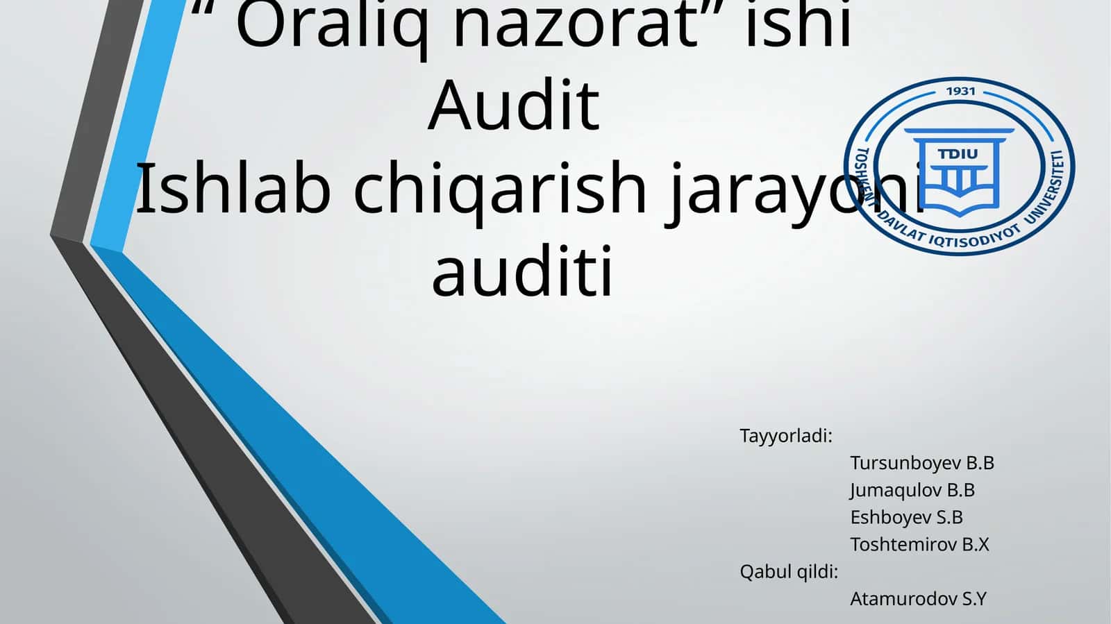 Ishlab chiqarish jarayoni auditi 1