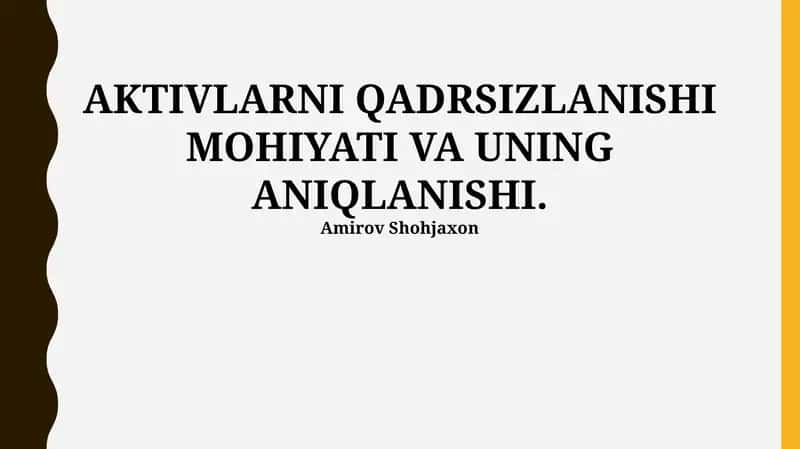 AKTIVLARNI QADRSIZLANISHI MOHIYATI VA UNING ANIQLANISHI 1