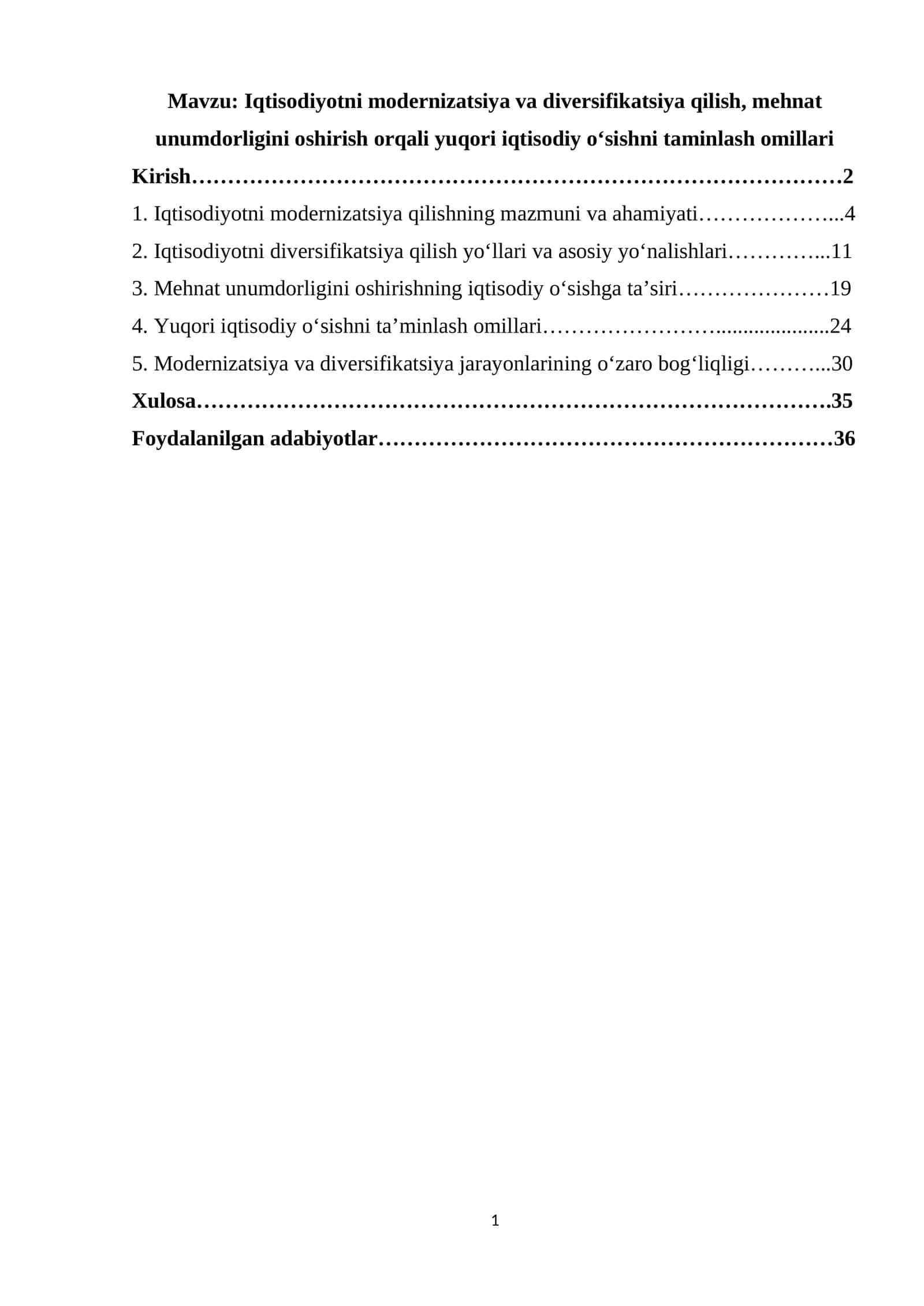 Iqtisodiyotni modernizatsiya va diversifikatsiya qilish, mehnat unumdorligini oshirish orqali yuqori iqtisodiy oʻsishni taminlash omillari 1
