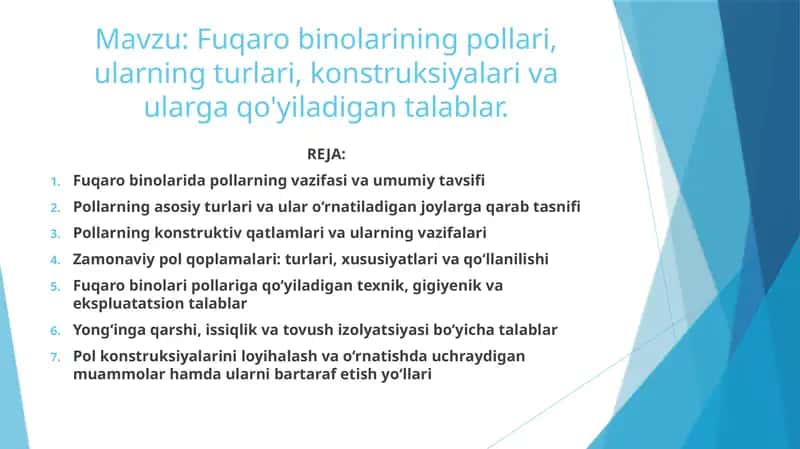 Fuqaro binolarining pollari, ularning turlari, konstruksiyalari va ularga qo'yiladigan talablar. 1