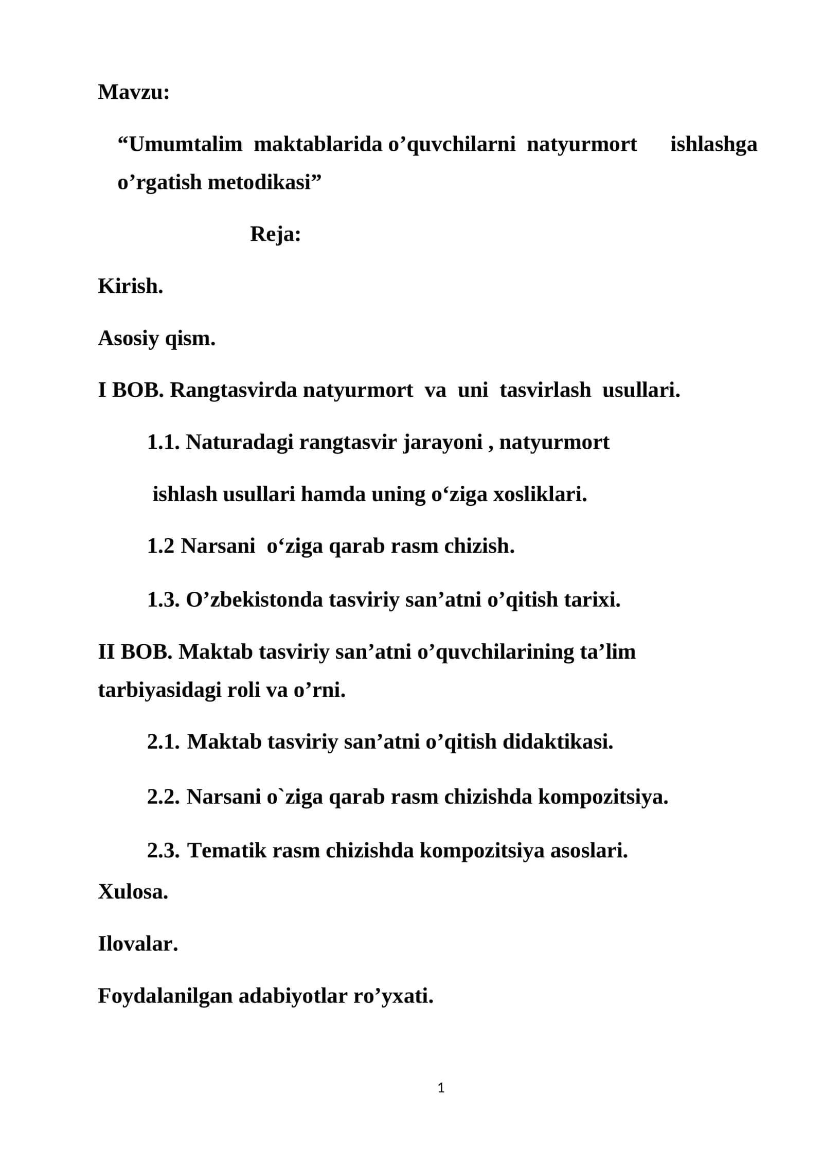 Umumtalim maktablarida o’quvchilarni natyurmort ishlashga o’rgatish metodikasi Bitiruv malakaviy ishi. Kurs ishi 1
