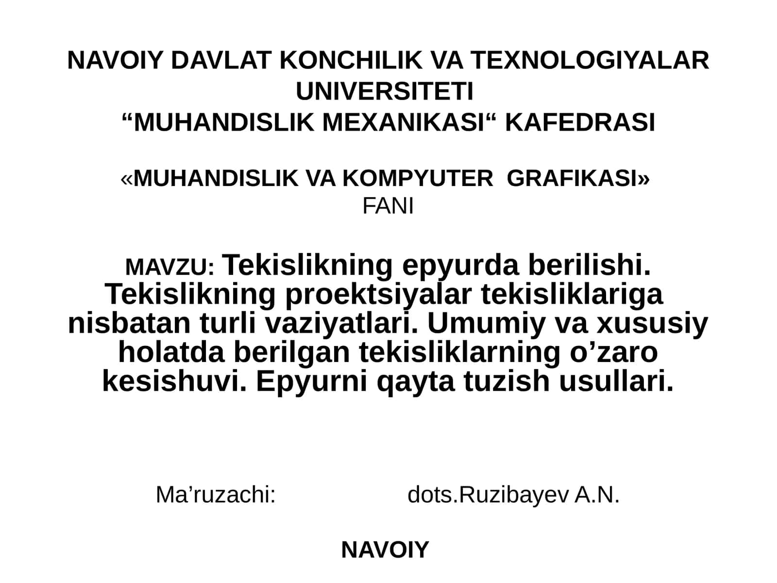 «MUHANDISLIKVA KOMPYUTERGRAFIKASI» FANI 1