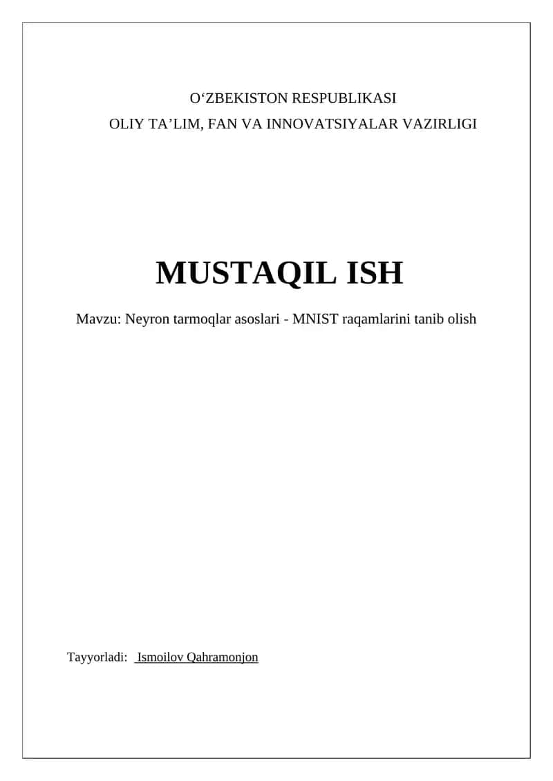 Neyron tarmoqlar asoslari - MNIST raqamlarini tanib olish 1