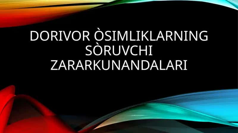 Dorivor òsimliklarning sòruvchi zararkunandalari 1