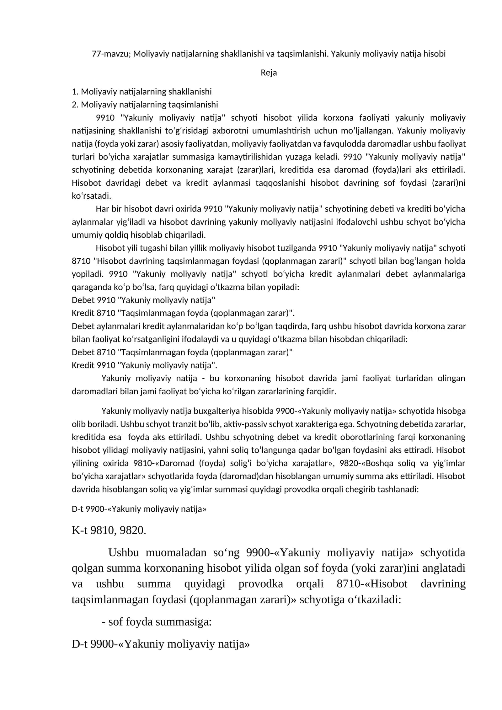 77-mavzu; Moliyaviy natijalarning shakllanishi va taqsimlanishi. Yakuniy moliyaviy natija hisobi 1