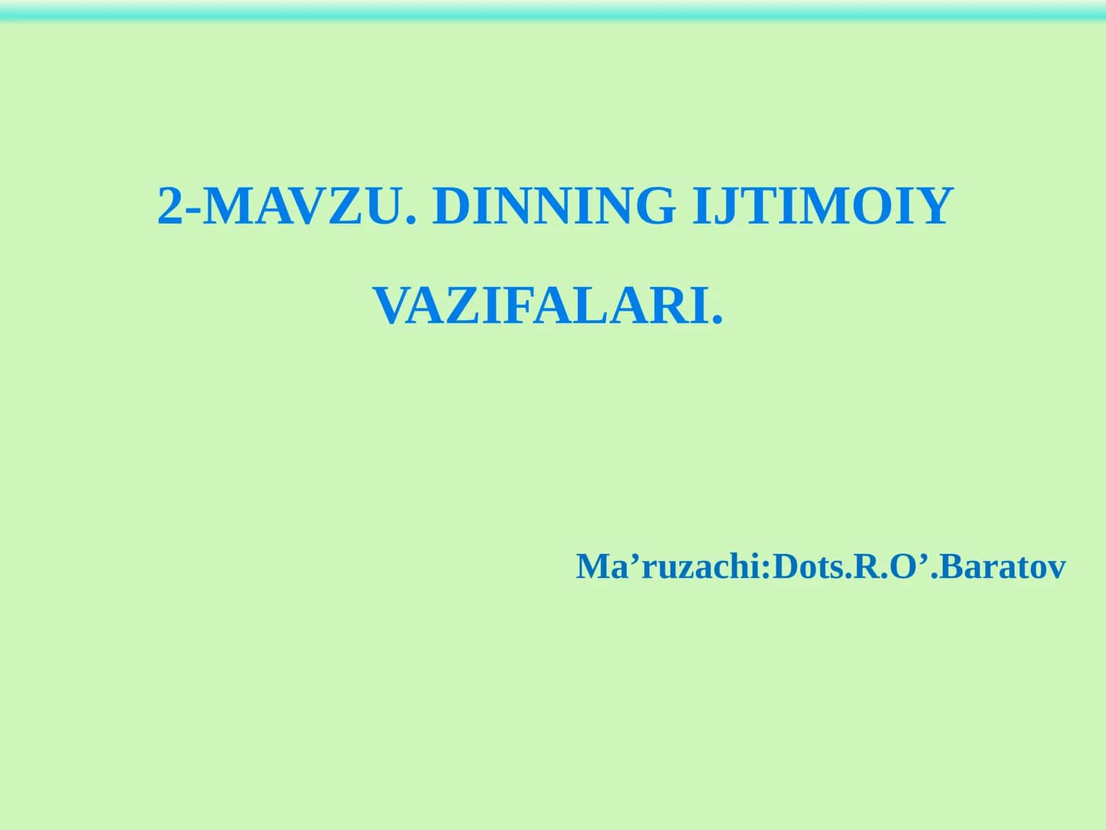 Dinning ijtimoiy vazifalari 1