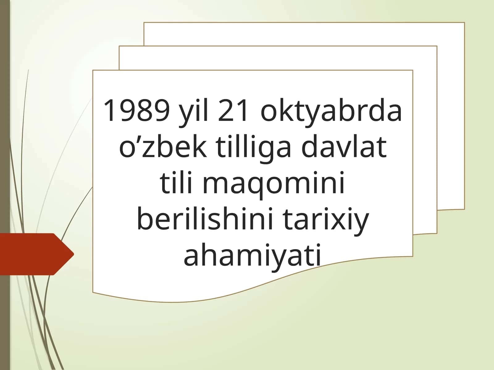 O’zbektilligadavlattilimaqominiberilishinitarixiyahamiyati 1