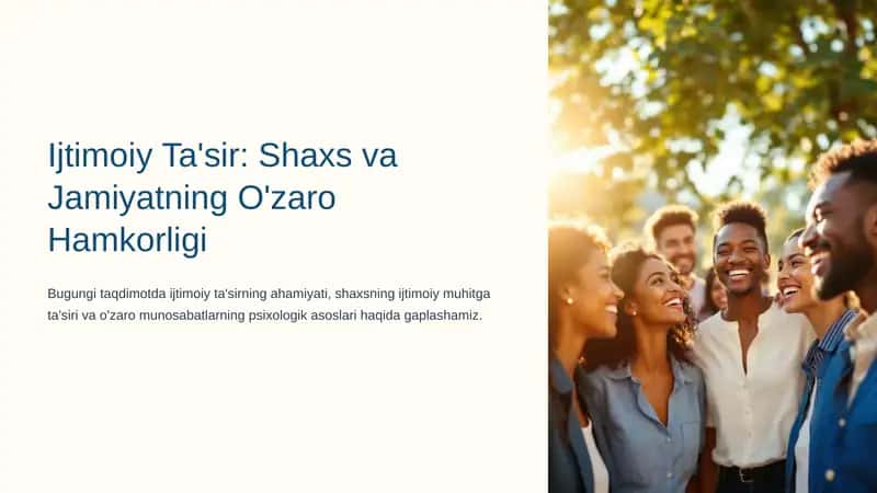 Ijtimoiy Ta'sir: Shaxs va Jamiyatning O'zaro Hamkorligi 1
