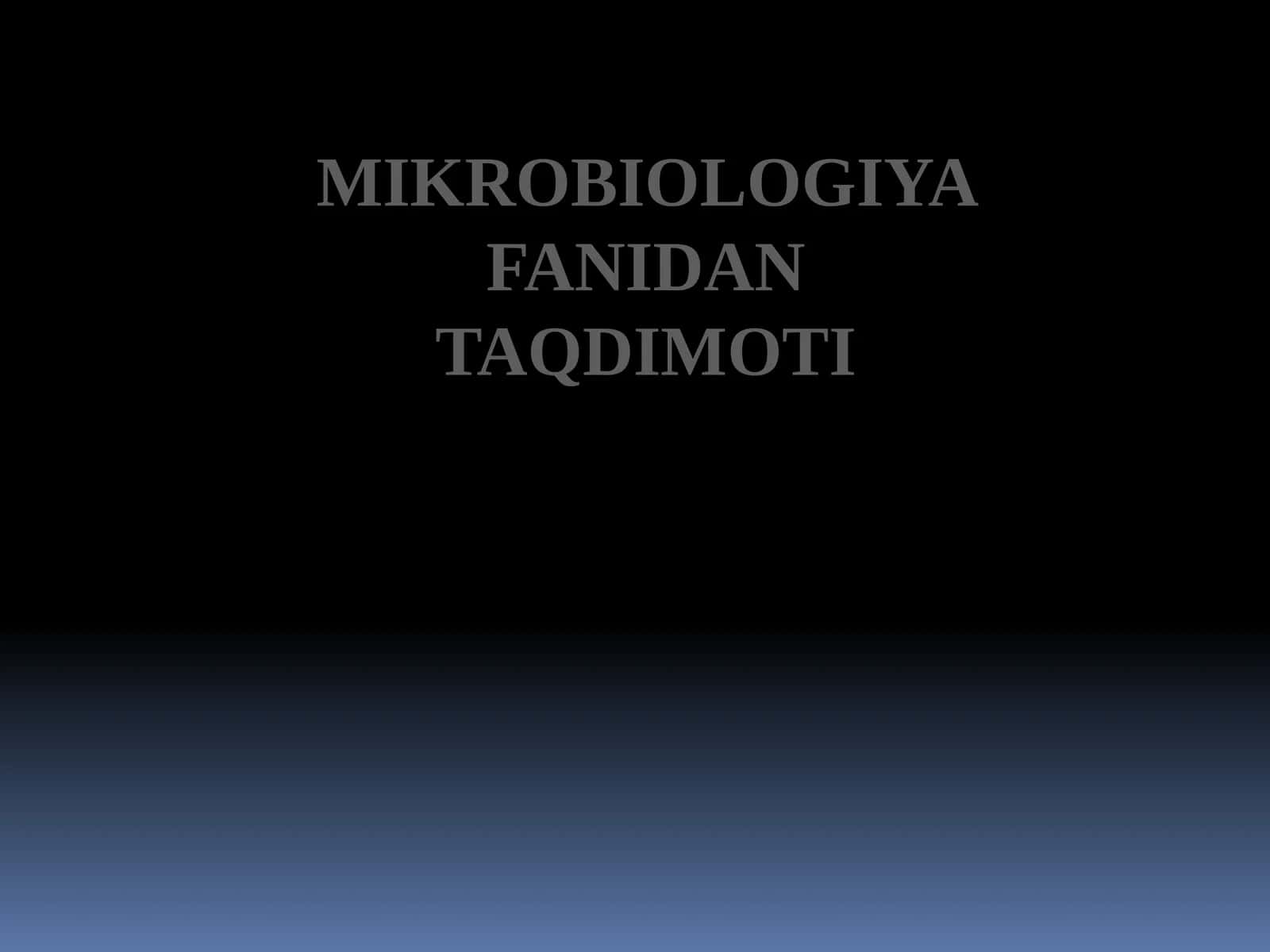 Nanotexnalogiyaning mikrobiologiyadagi ahamiyati 1