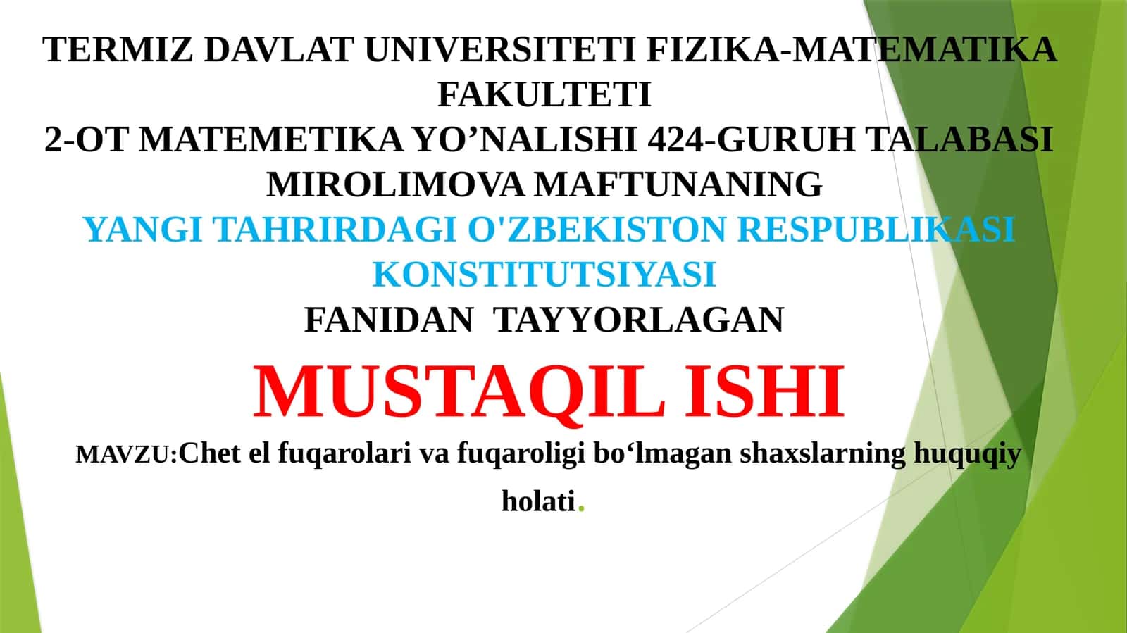 MUSTAQIL ISHI 1