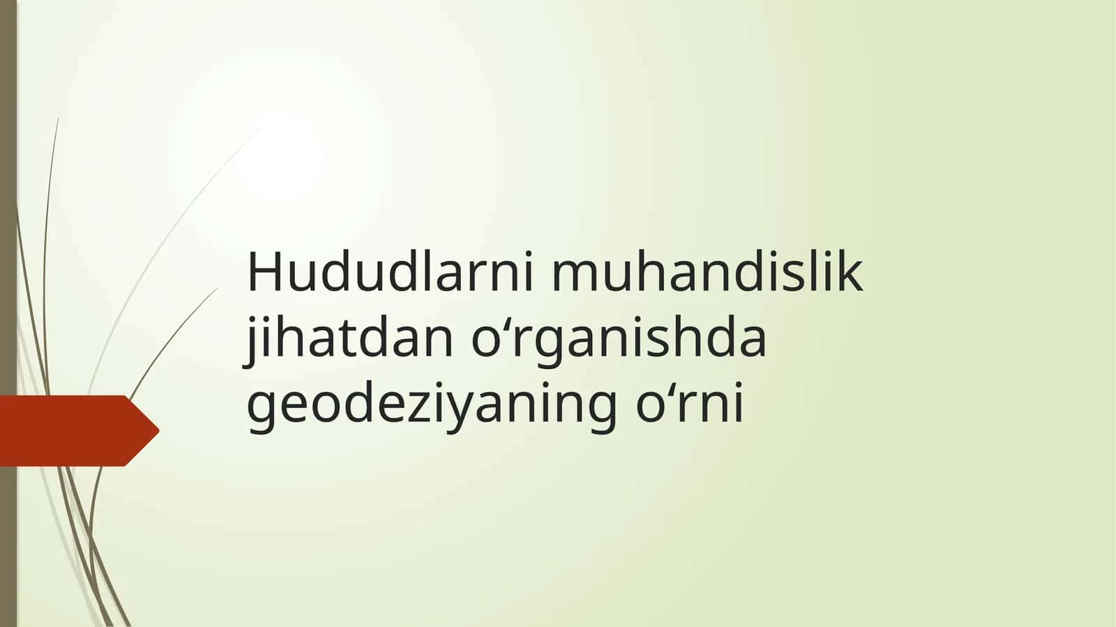 Hududlarni muhandislik jihatdan o‘rganishda geodeziyaning o‘rni 1