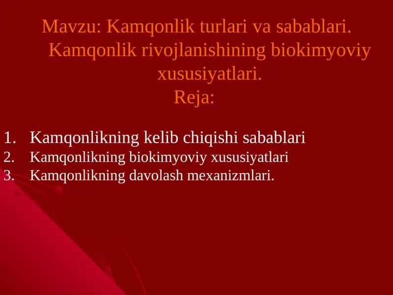 Kamqonlikning biokimyoviy xususiyatlari 1