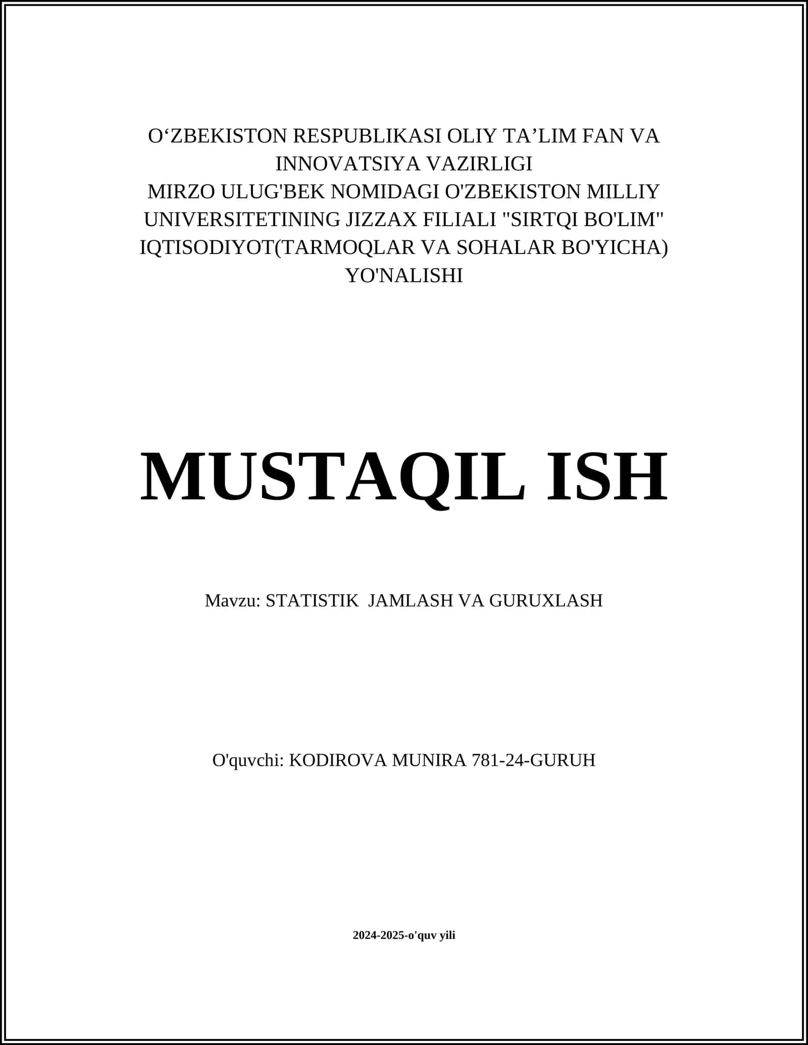 STATISTIK JAMLASH VA GURUXLASH 1