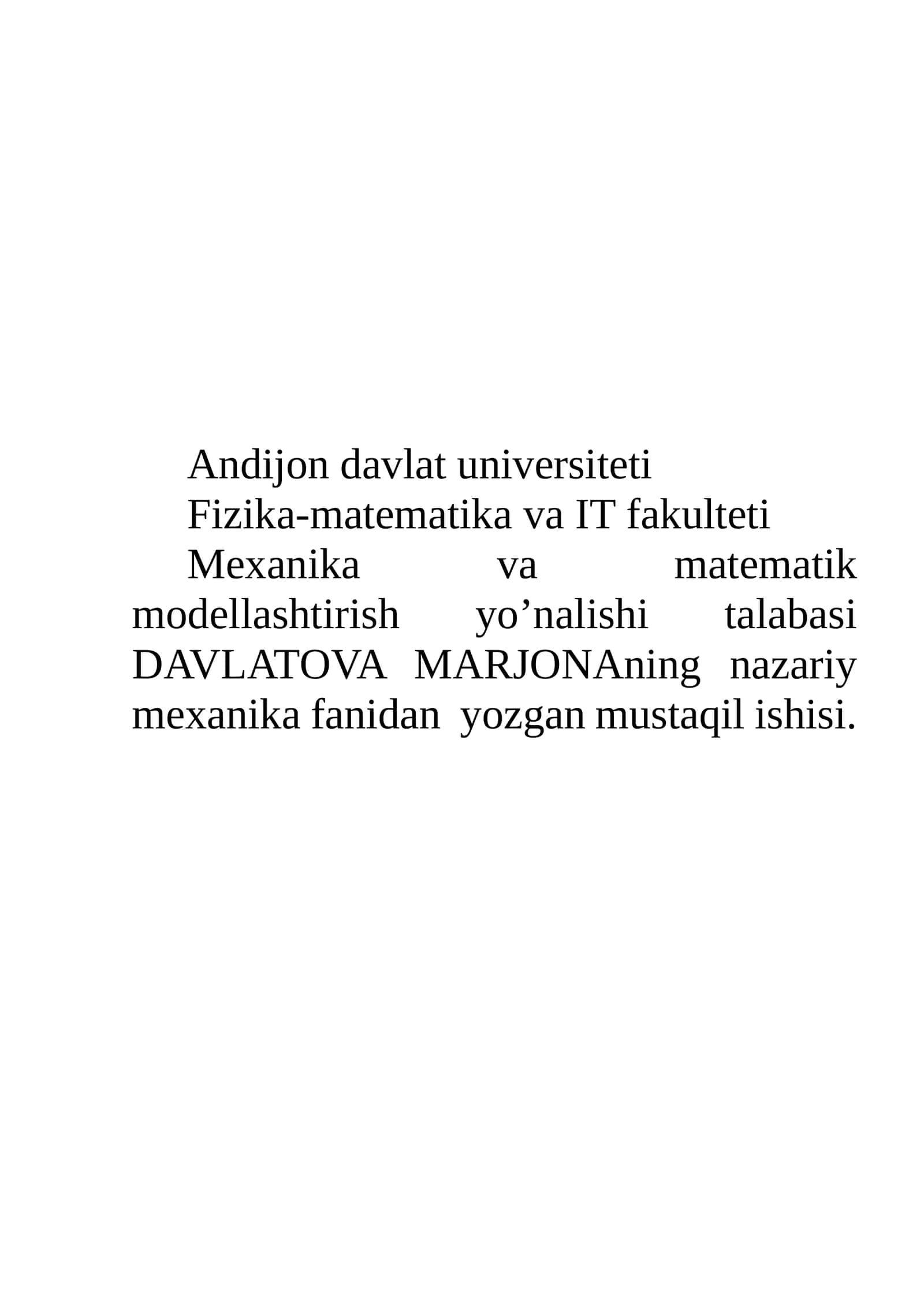 Nazariy mexanika fanidan mustaqil ish 1