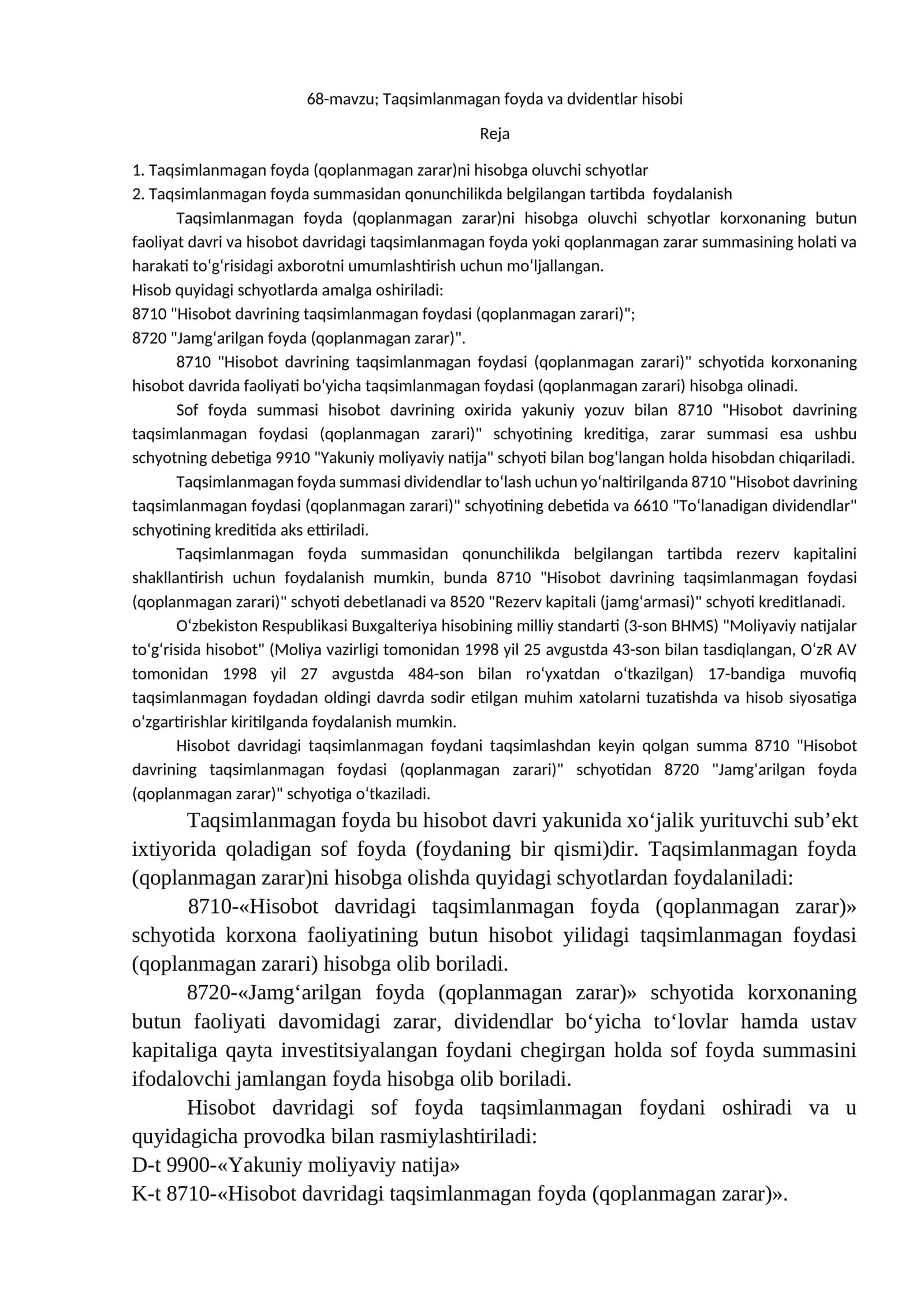 68-mavzu; Taqsimlanmagan foyda va dvidentlar hisobi 1