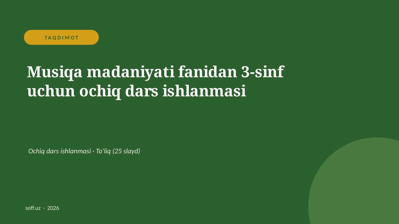 Musiqa madaniyati fanidan 3-sinf uchun ochiq dars ishlanmasi 1