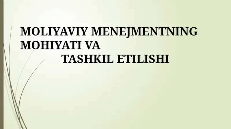 Moliyaviy boshqaruvning mohiyati va vazifalari 1