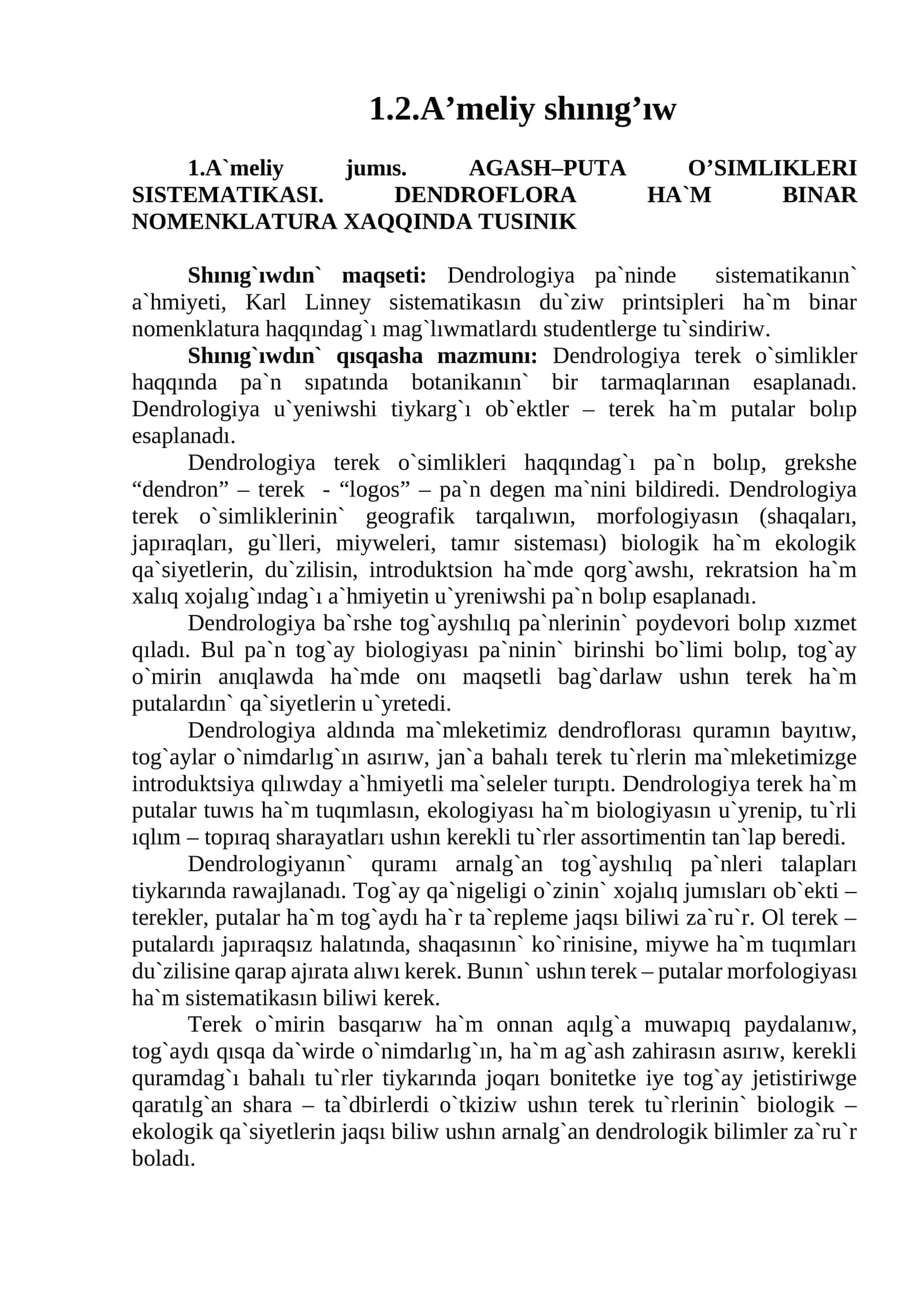 AGASH–PUTA O’SIMLIKLERI SISTEMATIKASI. DENDROFLORA HA`M BINAR NOMENKLATURA XAQQINDA TUSINIK 1