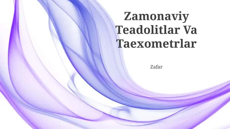 Zamonaviy Teadolitlar Va Taexometrlar 1