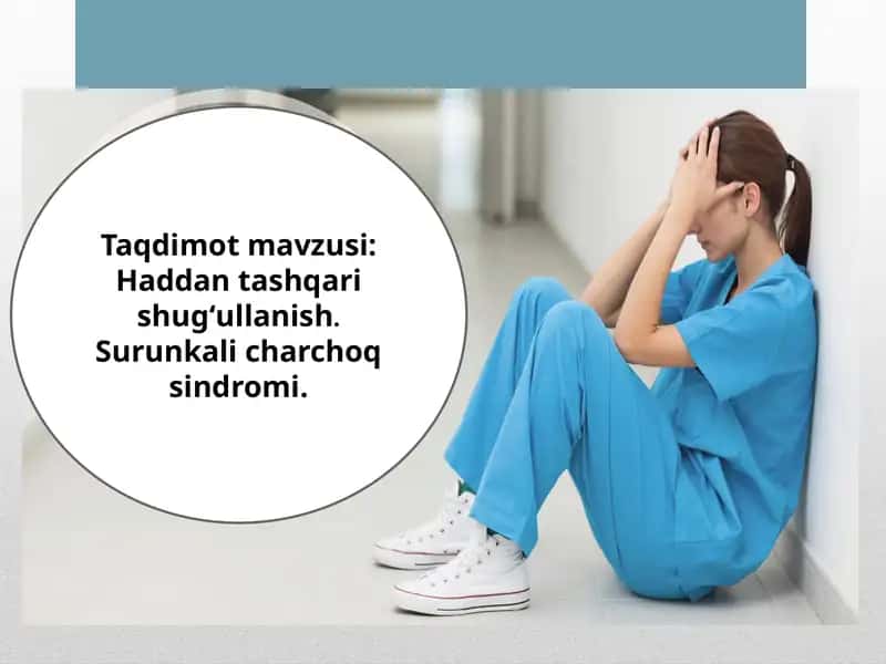 Haddan tashqari shug‘ullanish. Surunkali charchoq sindromi 1