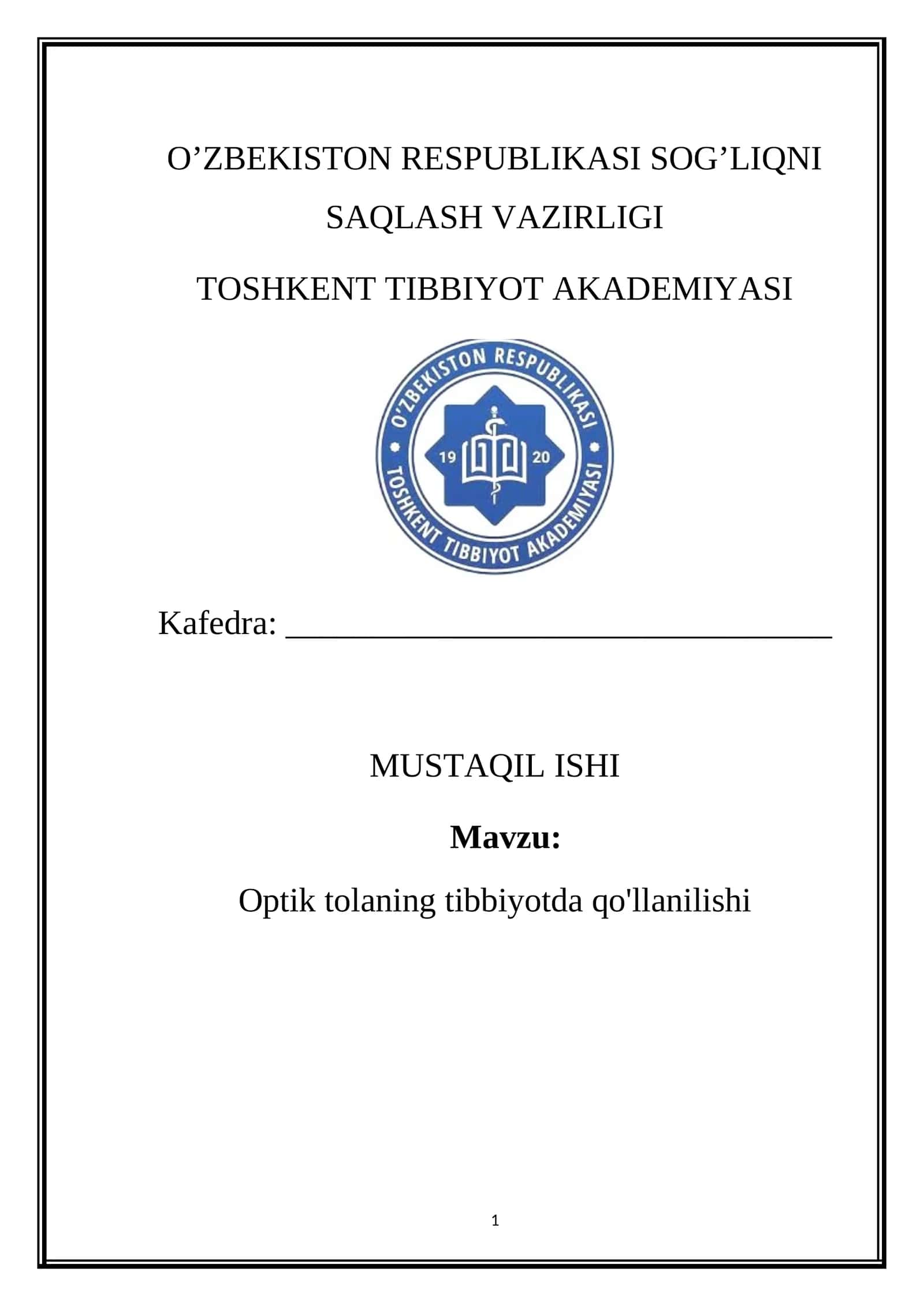 Optik tolaning tibbiyotda qo'llanilishi 1