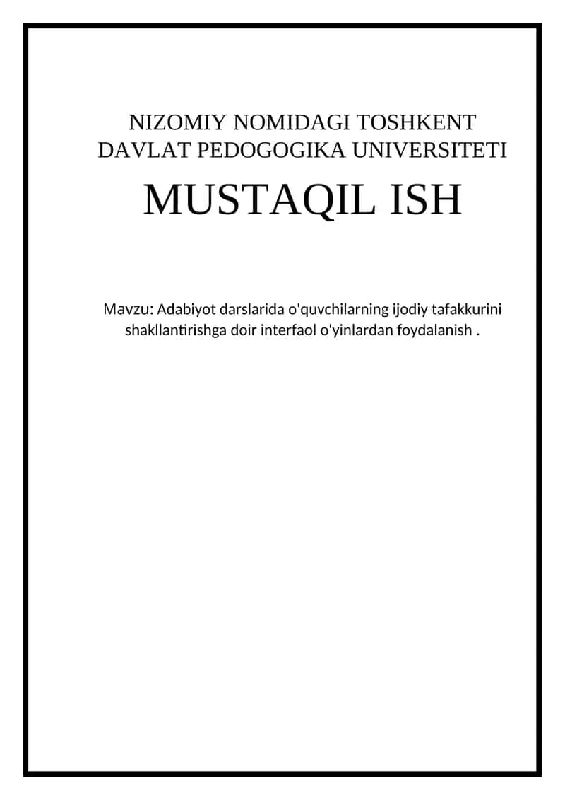 Adabiyot darslarida o'quvchilarning ijodiy tafakkurini shakllantirishga doir interfaol o'yinlardan foydalanish 1