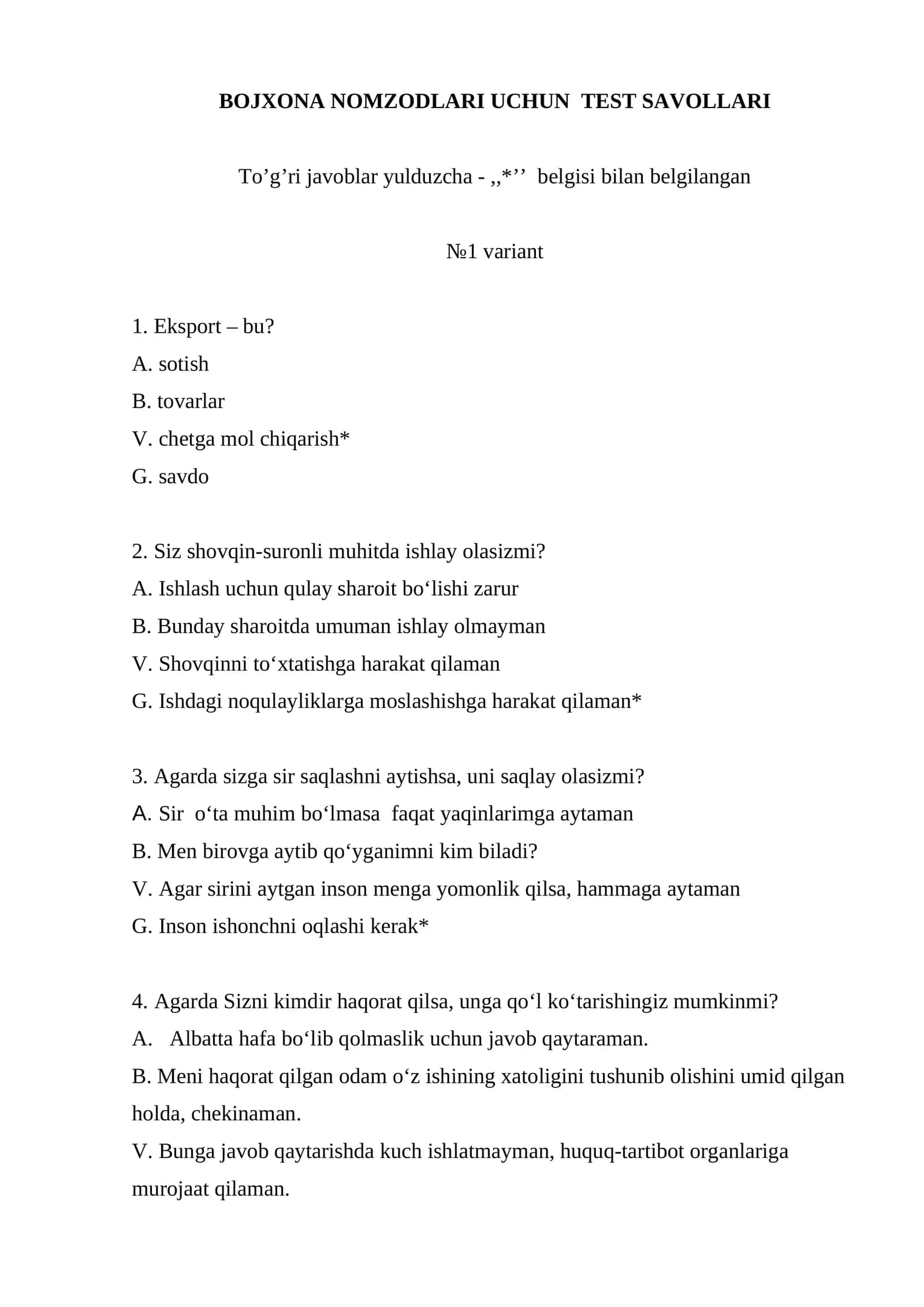 BOJXONA NOMZODLARI UCHUN  TEST SAVOLLARI. 1