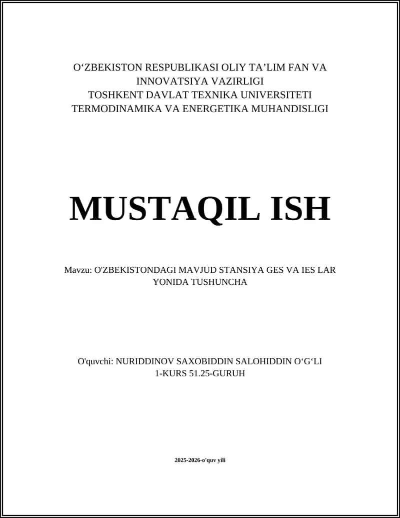 O'ZBEKISTONDAGI MAVJUD STANSIYA GES VA IES LAR YONIDA TUSHUNCHA 1