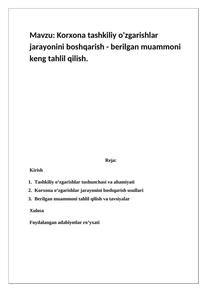 Tashkiliy o'zgarishlar jarayonini boshqarish 1