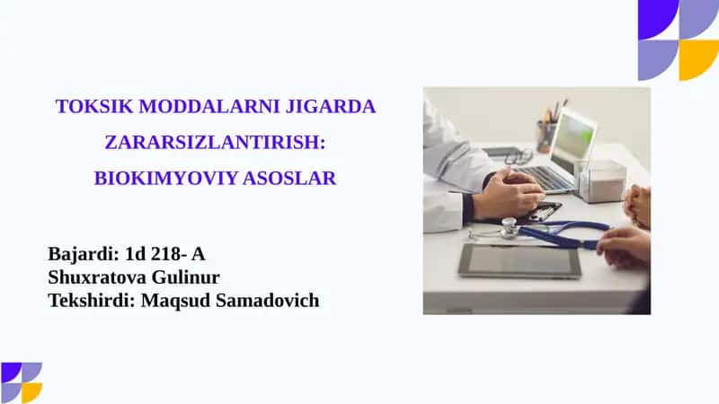 TOKSIK MODDALARNI JIGARDA ZARARSIZLANTIRISH: BIOKIMYOVIY ASOSLAR 1