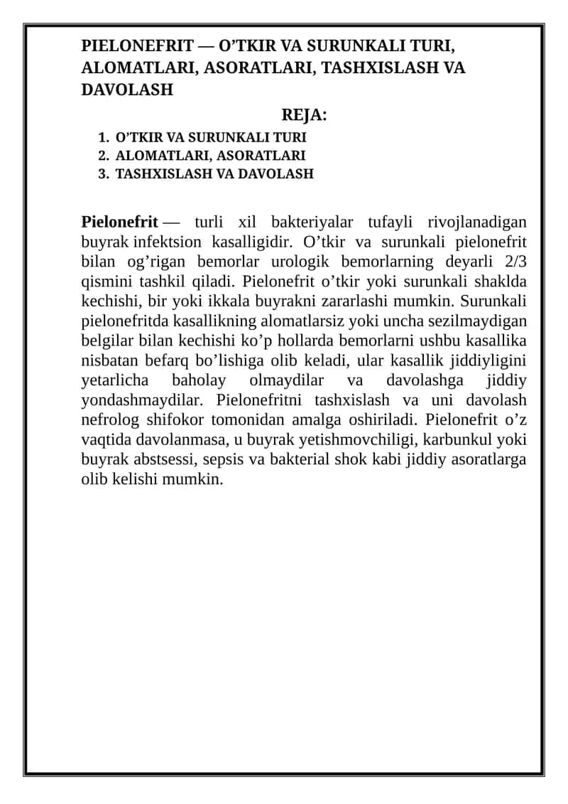 Pielonefrit — O’TKIR VA SURUNKALI TURI, ALOMATLARI, ASORATLARI, TASHXISLASH VA DAVOLASH 1