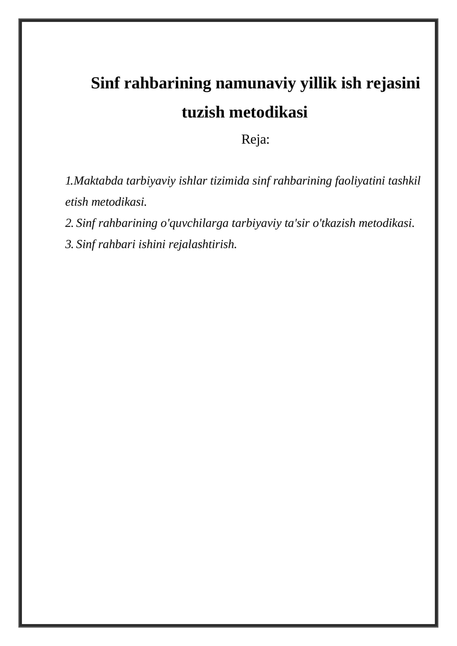 Sinf rahbarining namunaviy yillik ish rejasini tuzish metodikasi 1