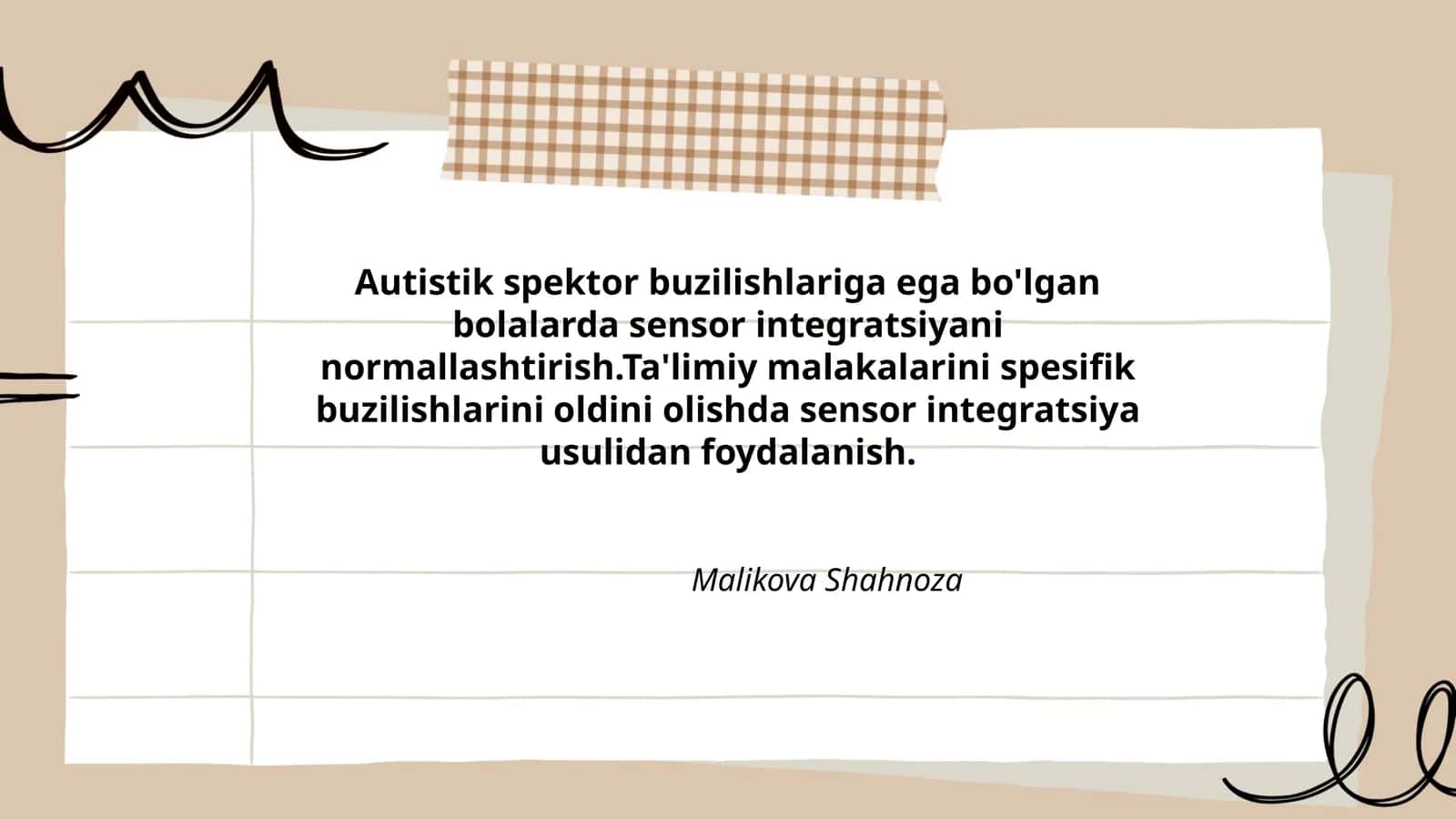 Autistik spektor buzilishlariga ega bo'lgan bolalarda sensor integratsiyani normallashtirish.Ta'limiy malakalarini spesifik buzilishlarini oldini olishda sensor integratsiya usulidan foydalanish 1
