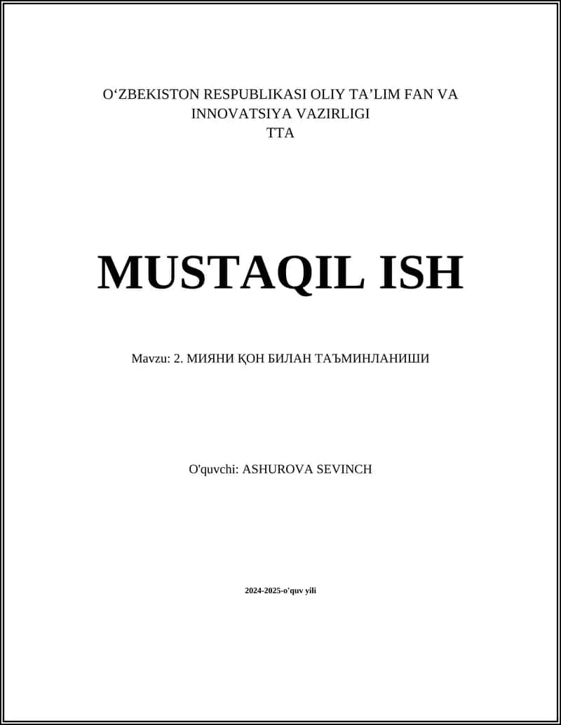МИЯНИ ҚОН БИЛАН ТАЪМИНЛАНИШИ 1