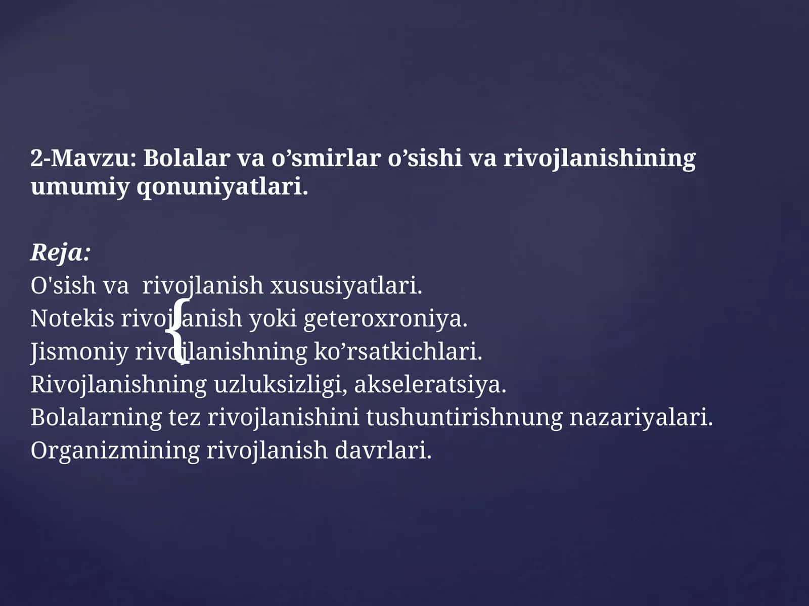 Bolalar va o’smirlar o’sishi va rivojlanishining umumiy qonuniyatlari 1
